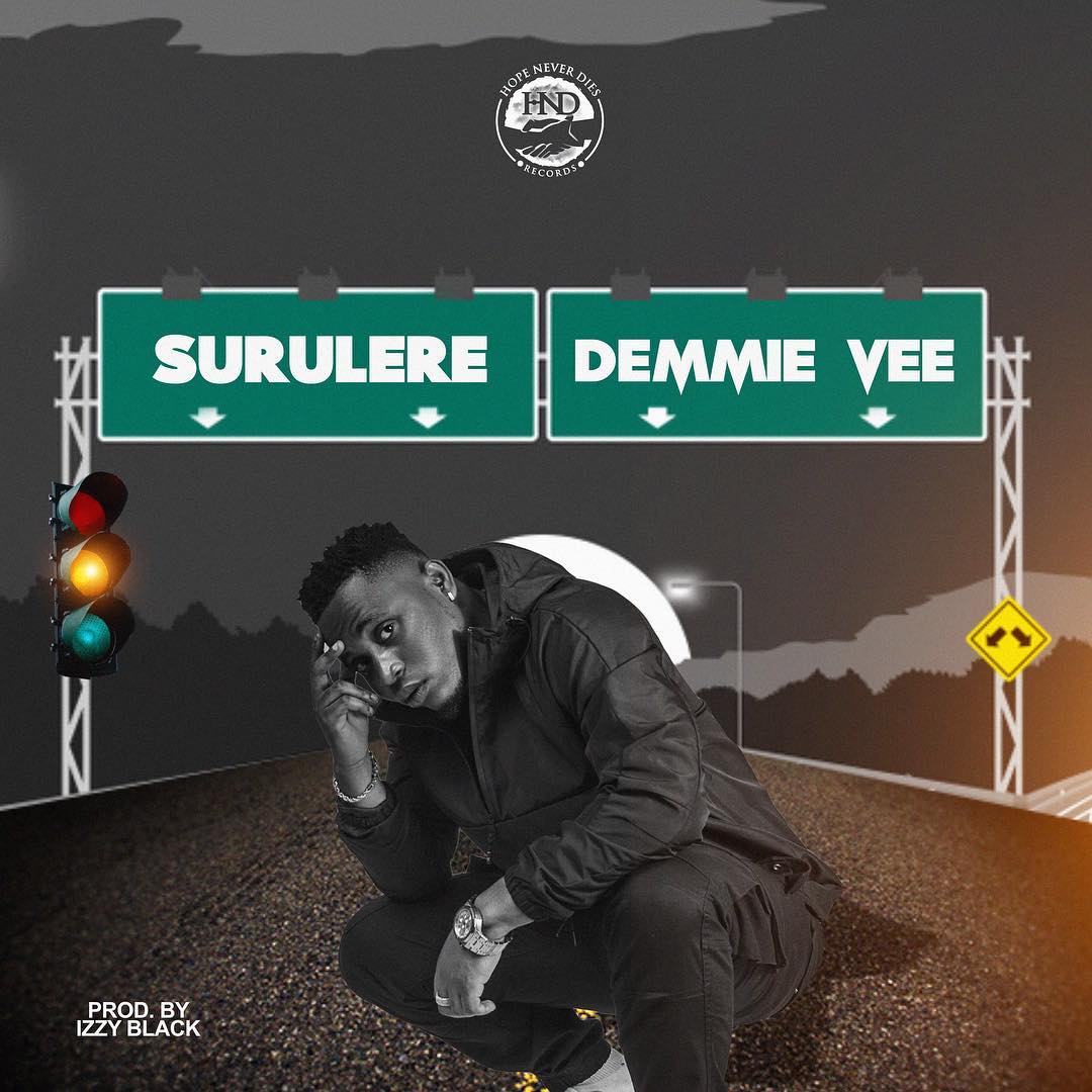 Hot New: Surulere By Demmie Vee (Official Audio)