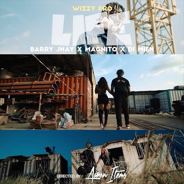 Video: Wizzypro – Life Ft. Barry Jhay, Magnito, Di Mien