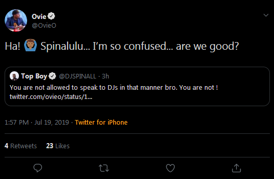 DJ Spinall Call Out Ovie The HOC Of NotJustOK